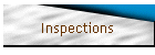 Inspections